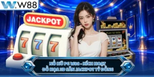 Nổ Hũ PG W88 - Kích Hoạt Đồ Họa 3D Săn Jackpot Tỷ Đồng
